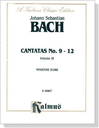 Bach【Cantatas No. 9-12】Volume Ⅲ , Miniature Score