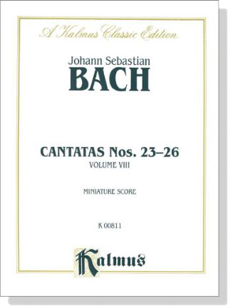 Bach【Cantatas Nos. 23-26】Volume Ⅷ , Miniature Score