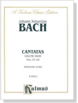 Bach【Cantatas Nos. 97-99】Volume XXVIII , Miniature Score Bach【Cantatas Nos. 97-99】Volume XXVIII , Miniature Score