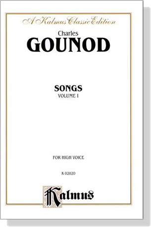 Gounod【Songs ,Volume Ⅰ】for High Voice