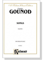 Gounod【Songs , Volume Ⅰ】for Medium Voice
