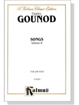 Gounod【Songs , Volume Ⅱ】for Low Voice