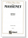 Massenet【Songs , Volume Ⅱ】For High Voice