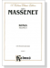 Massenet【Songs , Volume Ⅱ】For Medium／Low Voice