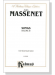 Massenet【Songs , Volume Ⅳ】For Medium／Low Voice