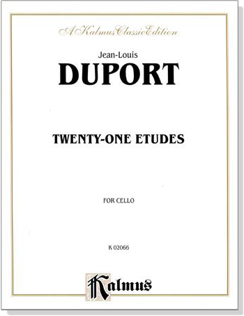 Jean Louis Duport【21 Etudes】for Cello