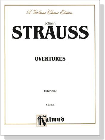 Johann Strauss【Overtures】for Piano