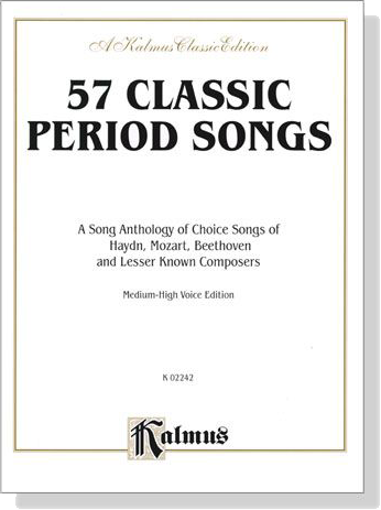 57 Classic Period Songs , Medium-High Voice Edition