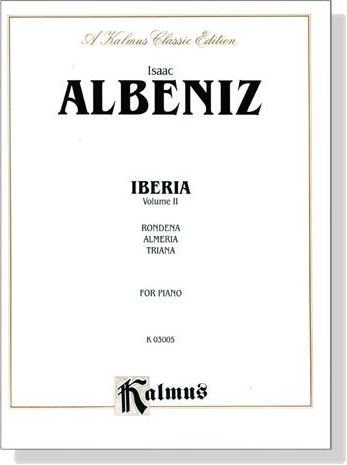 Isaac Albéniz【Iberia , Volume Ⅱ】for Piano