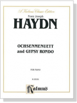 Haydn【Ochsenmenuett and Gypsy Rondo】for Piano Haydn【Ochsenmenuett and Gypsy Rondo】for Piano