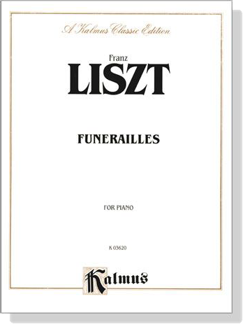 Liszt【Funerailles】for Piano