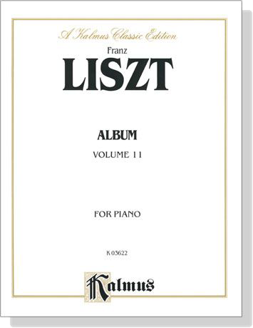Liszt【Album , Volume Ⅱ】for Piano