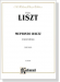 Liszt【Mephisto Waltz , Urtext Edition】For Piano