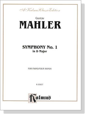 Mahler【Symphony No.1 in D Major】for Piano / Four Hands