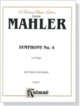 Mahler【Symphony No. 4 in G Major】for One Piano , Four Hands Mahler【Symphony No. 4 in G Major】for One Piano , Four Hands