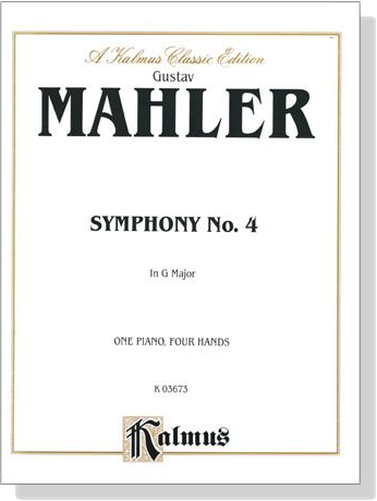 Mahler【Symphony No. 4 in G Major】for One Piano , Four Hands