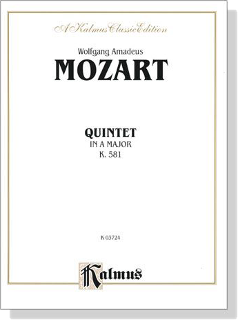 Mozart【Quintet in A Major , K. 581】