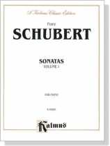Schubert【Sonatas , Volume Ⅰ】for Piano