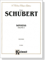 Schubert【Sonatas , Volume Ⅱ】for Piano