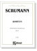 Schumann【Quartets】for Two Violins , Viola and Cello , Opus 41