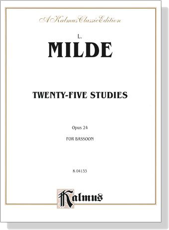 Milde【Twenty-Five Studies , Opus 24】for Bassoon