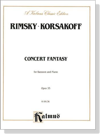 Rimsky-Korsakoff【Concert Fantasy , Opus 33】for Bassoon and Piano