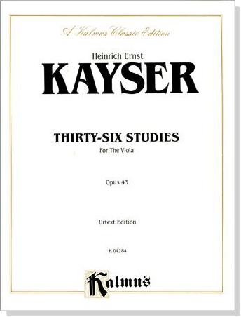 Kayser【Thirty-Six Studies】for the Viola Opus 43