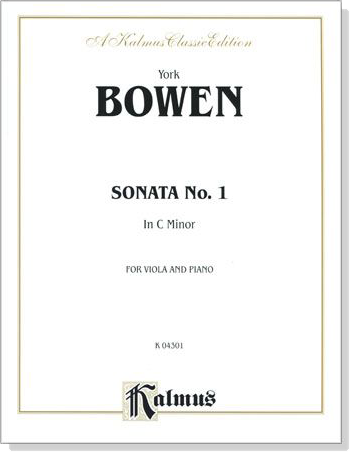 York Bowen【Sonata No.1 In C Minor for】 Viola and Piano