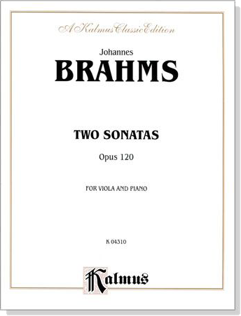 Brahms Two Sonatas【Opus 120】For Viola and Piano