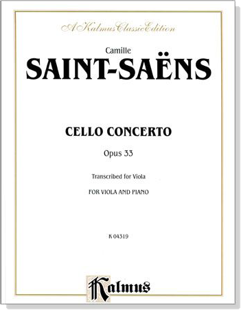 Saint Saëns【Cello Concerto Opus 33】Transcribed for Viola and Piano