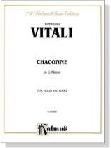 Tommaso Vitali【Chaconne In G Minor】for Violin and Piano Tommaso Vitali【Chaconne In G Minor】for Violin and Piano