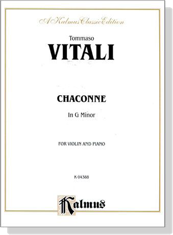 Tommaso Vitali【Chaconne In G Minor】for Violin and Piano