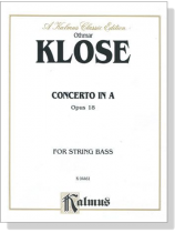 Othmar Klose【Concerto In A Opus 18】for String Bass Othmar Klose【Concerto In A Opus 18】for String Bass