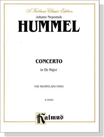 Hummel【Concerto in E♭ Major】for Trumpet and Piano