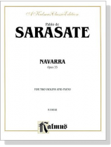 Sarasate【Navarra , Opus 33】for Two Violins and Piano Sarasate【Navarra , Opus 33】for Two Violins and Piano