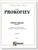 Prokofiev【Piano Solos , Volume Ⅴ】 Sonata No. 4 in C Minor, Opus 29 ／ Sonata No. 5  Opus38/135