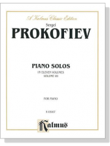 Prokofiev【Piano Solos In Eleven Volumes , Volume Ⅶ 】for Piano