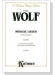 Wolf【Möricke Lieder】In Two Volumes , Volume Ⅰ for Low Voice and Piano Wolf【Möricke Lieder】In Two Volumes , Volume Ⅰ for Low Voice and Piano