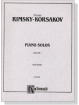 Rimsky-Korsakov【Piano Solos , Volume Ⅰ】for Piano