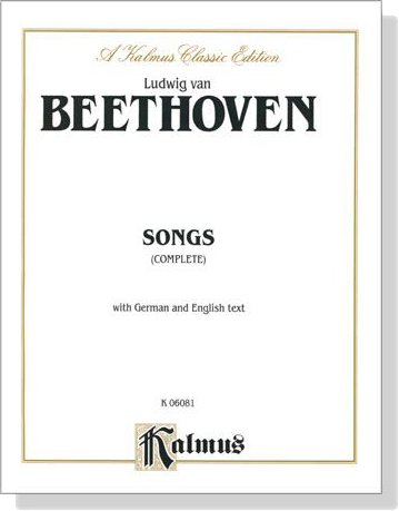 Beethoven【Songs -Complete】With German And English Text