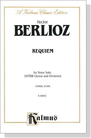 Berlioz【Requiem】Choral Score