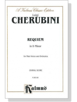 Cherubini【Requiem in D Minor】for Male Voices and Orchestra , Choral Score