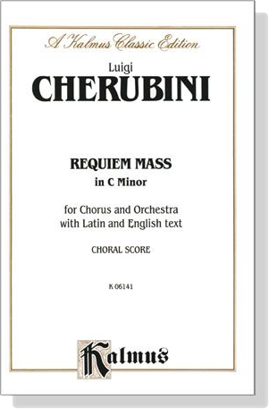 Cherubini【Requiem Mass in C Minor】Choral Score