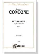 Concone【Fifty Lessons , Opus 9】for Medium Voice , Vocale Score Concone【Fifty Lessons , Opus 9】for Medium Voice , Vocale Score