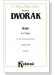 Dvorak【Mass In D Major】for Soli, Chorus and Orchestra , Choral Score