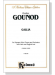 Gounod【Gallia】for Soprano Solo, Chorus and Orchestra with Latin and English text , Choral Score Gounod【Gallia】for Soprano Solo, Chorus and Orchestra with Latin and English text , Choral Score