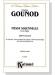 Gounod【Messe Solenelle In G Major-Saint Cecilia】Choral Score Gounod【Messe Solenelle In G Major-Saint Cecilia】Choral Score