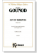 Gounod【Out of Darkness , Psalm 130】for Soli, Chorus and Orchestra with English text , Choral Score