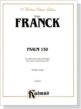 Franck【Psalm 150】Choral Score