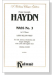 Haydn【Mass No. 3 in D Minor-Lord Nelson Mass】for Soli, Chorus and Orchestra and Organ Obbligato with Latin and English text , Choral Score Haydn【Mass No. 3 in D Minor-Lord Nelson Mass】for Soli, Chorus and Orchestra and Organ Obbligato with Latin and English text , Choral Score